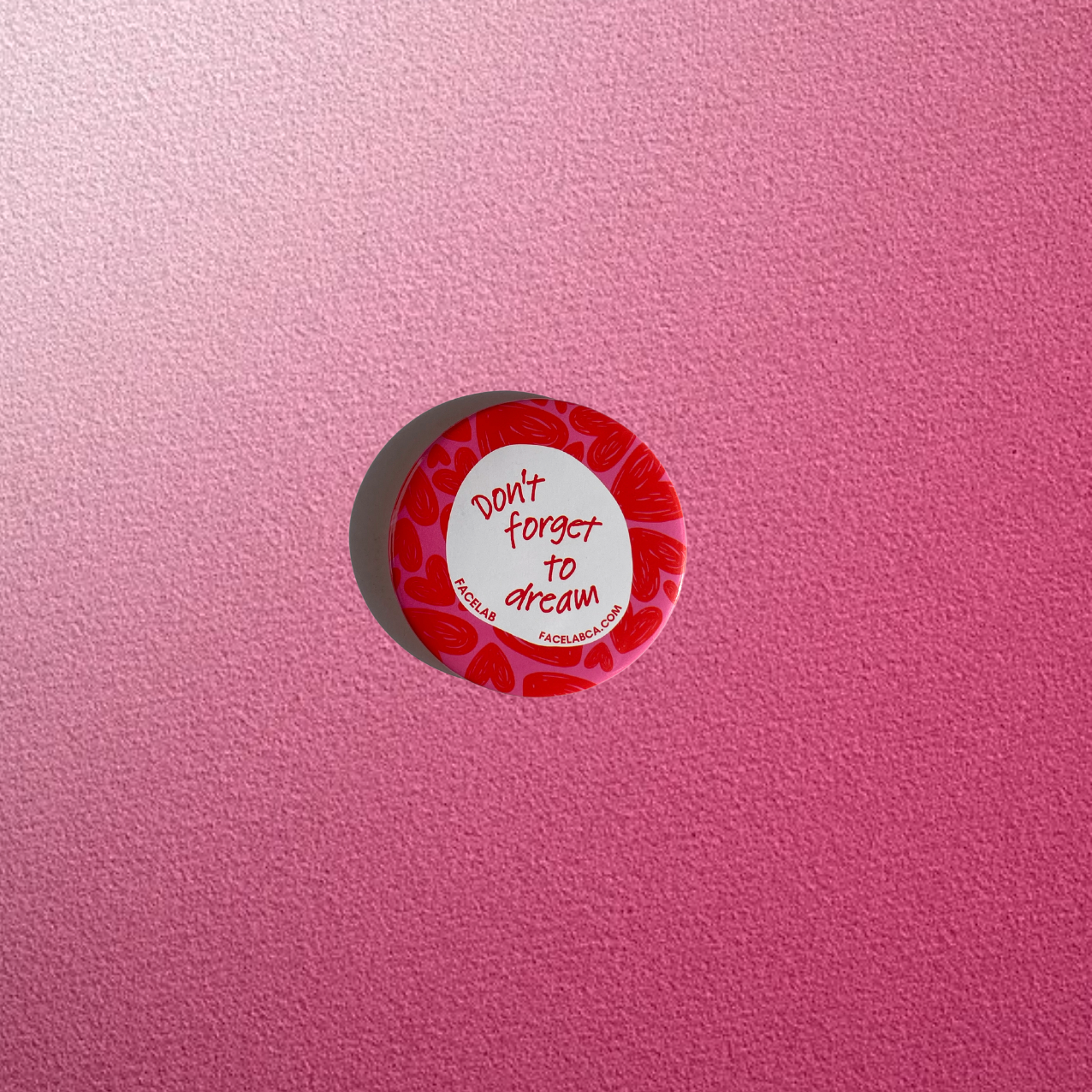 Miroir de poche - Don't Forget To Dream