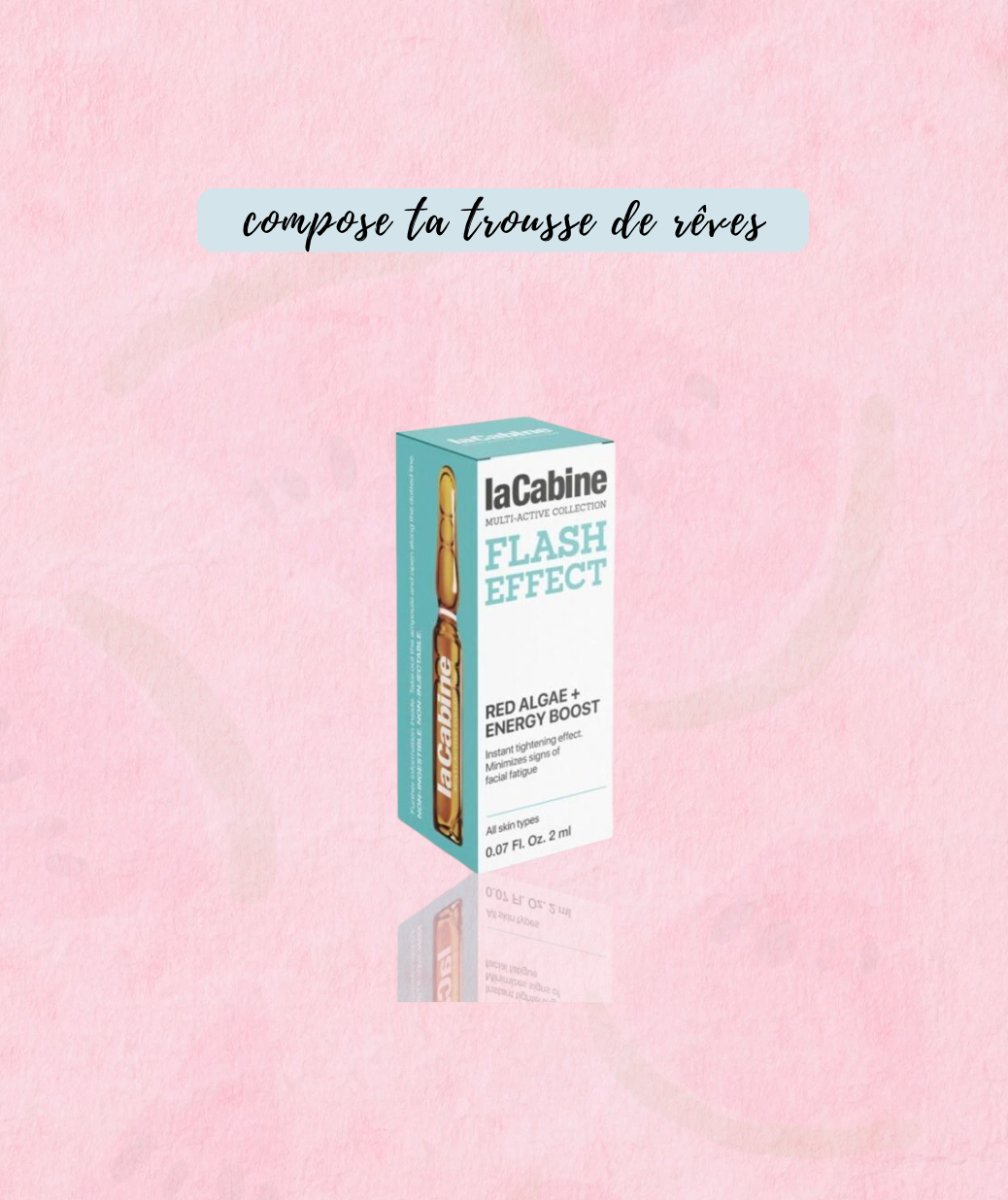 Ampoule Flash Effect - LACABINE