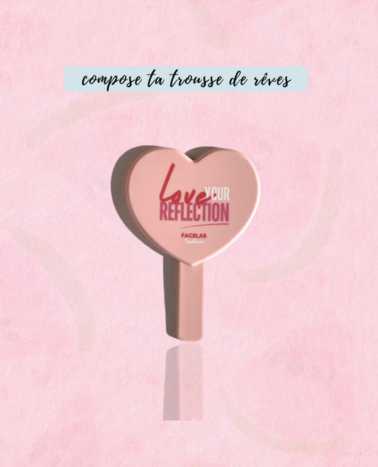 Miroir Coeur - Love Your Reflection